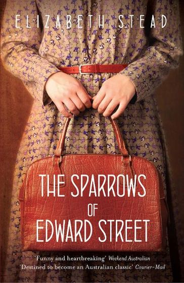 The Sparrows of Edward Street - Elizabeth Stead