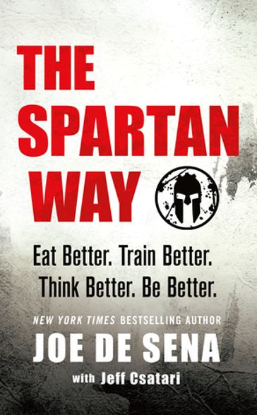 The Spartan Way - Joe De Sena