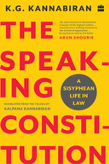 The Speaking Constitution - K.G. Kannabiran