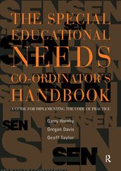 The Special Educational Needs Co-ordinator s Handbook