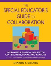 The Special Educators Guide to Collaboration