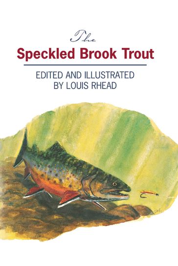 The Speckled Brook Trout - Louis Rhead