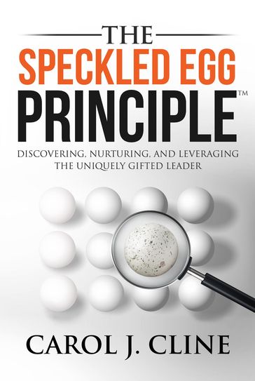 The Speckled Egg Principle - Carol J. Cline