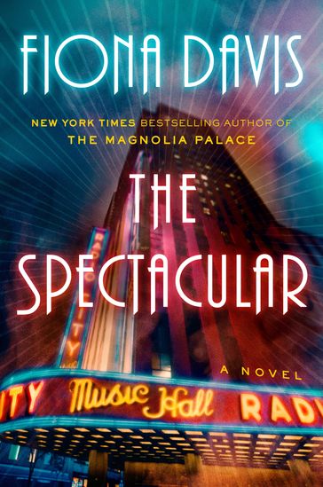 The Spectacular - Fiona Davis