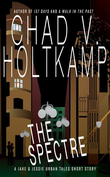 The Spectre - Chad V. Holtkamp