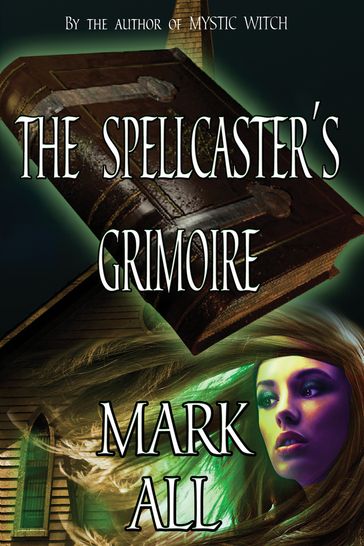 The Spellcaster's Grimoire - Mark All
