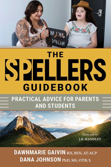 The Spellers Guidebook - Dana Johnson - Dawnmarie Gaivin