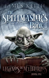 The Spellmaster s Book