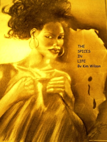 The Spices In Life - Kim Wilson