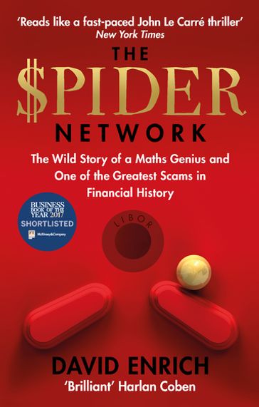 The Spider Network - David Enrich
