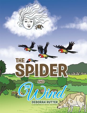 The Spider and the Wind - Deborah Rutter