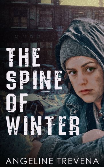 The Spine of Winter - Angeline Trevena