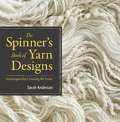 The Spinner s Book of Yarn Designs