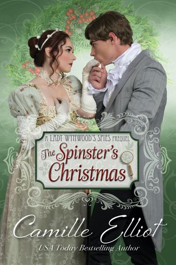 The Spinster's Christmas - Camille Elliot