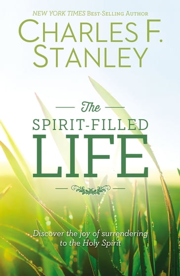 The Spirit-Filled Life - Charles F. Stanley