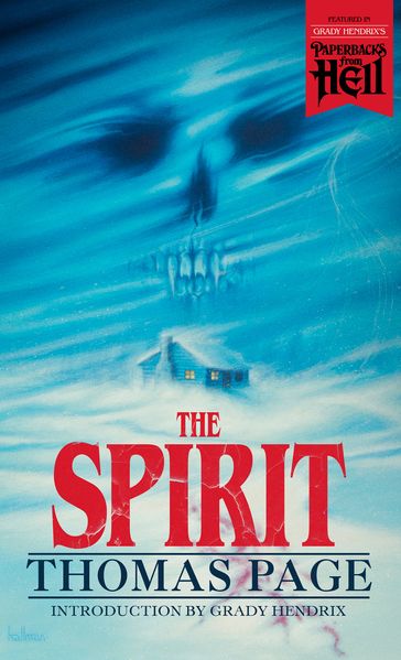 The Spirit - Grady Hendrix - Thomas Page