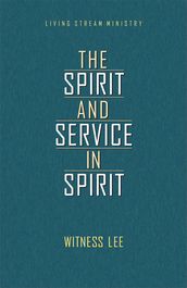The Spirit and Service in Spirit