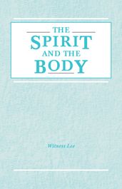 The Spirit and the Body