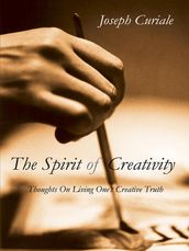 The Spirit of Creativity