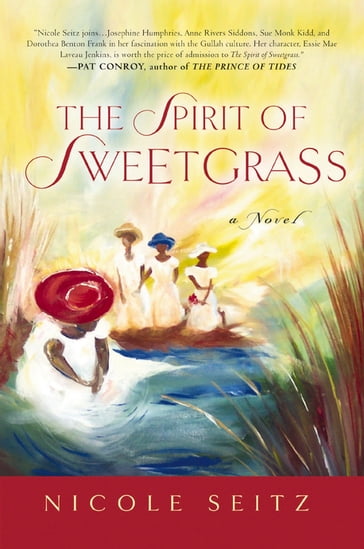 The Spirit of Sweetgrass - Nicole Seitz