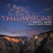 The Spirit of Yellowstone