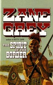 The Spirit of the Border (Platinum Classics)