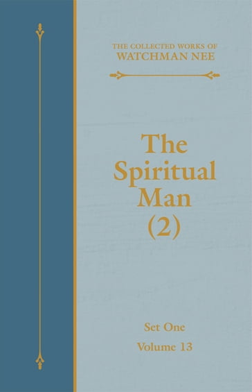 The Spiritual Man (2) - Nee Watchman