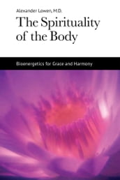 The Spirituality of the Body