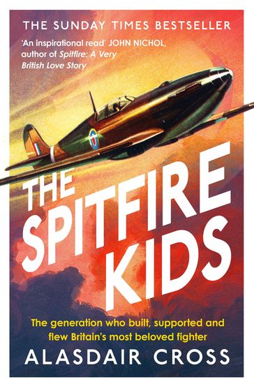 The Spitfire Kids - Alasdair Cross - BBC Worldwide