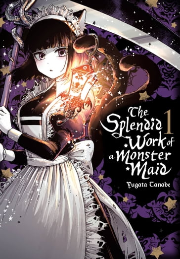 The Splendid Work of a Monster Maid, Vol. 1 - Yugata Tanabe - Lys Blakeslee