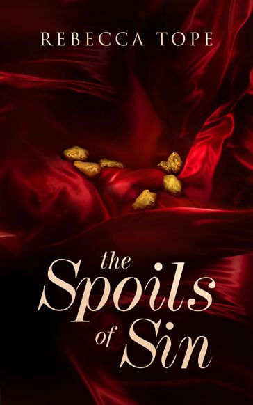 The Spoils of Sin - Rebecca Tope