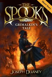 The Spook s Stories: Grimalkin s Tale