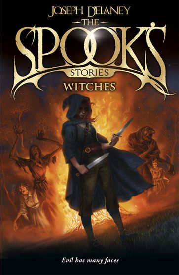 The Spook's Stories: Witches - Joseph Delaney