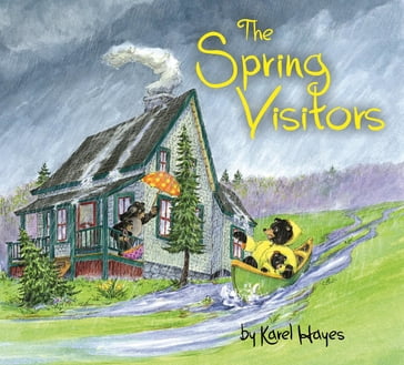 The Spring Visitors - Karel Hayes