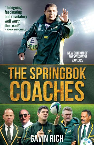 The Springbok Coaches - Gavin Rich