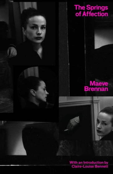 The Springs Of Affection - Maeve Brennan