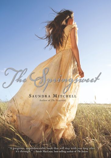 The Springsweet - Saundra Mitchell