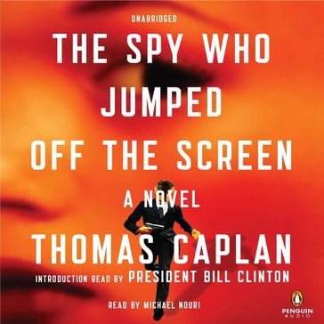The Spy Who Jumped Off the Screen - Thomas Caplan
