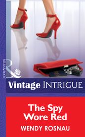 The Spy Wore Red (Mills & Boon Intrigue)
