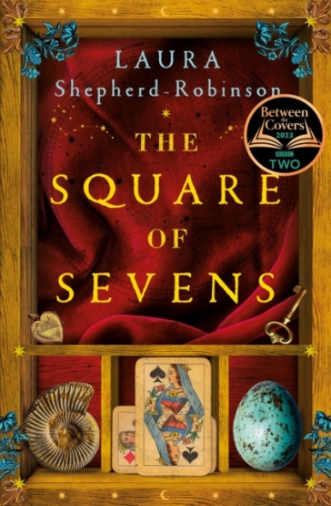 The Square of Sevens - Laura Shepherd Robinson