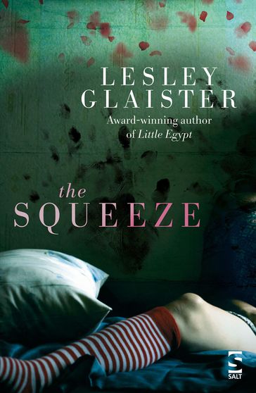 The Squeeze - Lesley Glaister