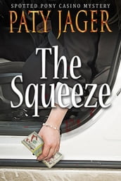 The Squeeze