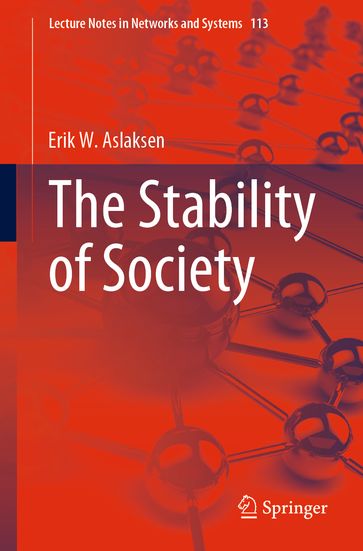 The Stability of Society - Erik W. Aslaksen