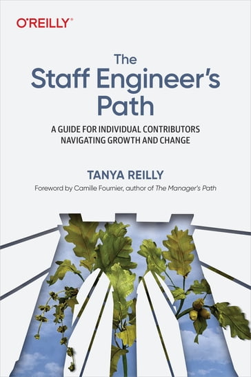 The Staff Engineer's Path - Tanya Reilly