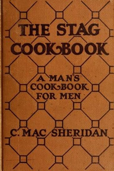 The Stag Cook Book - Carroll Mac Sheridan