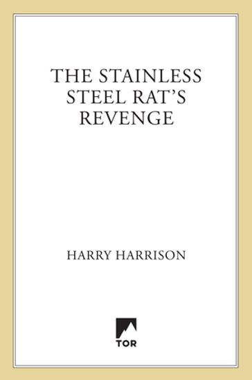 The Stainless Steel Rat's Revenge - Harry Harrison