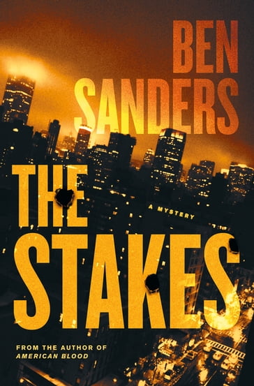The Stakes - Ben Sanders