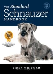The Standard Schnauzer Handbook