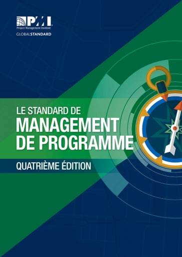 The Standard for Program Management - Fourth Edition (FRENCH) - Project Management Institute