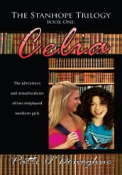 The Stanhope Trilogy Book One: Celia